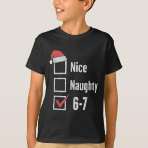 Brain Rot 6-7 Meme Nice Naughty 67 Christmas Funny T-Shirt