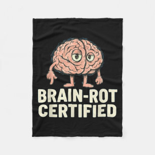Brain-rot Certified Funny Gamer Hilarious Meme Gif Fleece Blanket