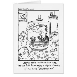 Brain Shorts "Ground Hogs Day" by Jim Kraft