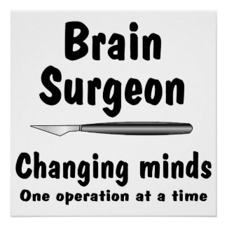 Brain Surgeon  Poster