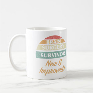 Brain Surgery Survivor Humour Coffee Mug