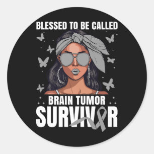 Brain Tumor Awareness Blessed Glioblastoma Survivo Classic Round Sticker
