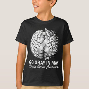Brain tumor awareness wear gray in may strong T-Shirt