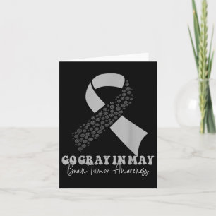Brain Tumour Awareness Month Wear Cancer Ribbon Gr Card