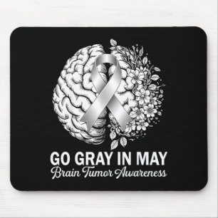 Brain tumour awareness wear grey in may strong mouse pad