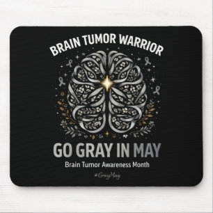 Brain tumour awareness wear grey in may strong mouse pad