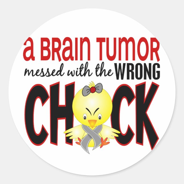 Brain Tumour Messed With The Wrong Chick Classic Round Sticker (Front)