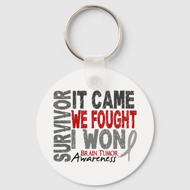 Brain Tumour Survivor It Came We Fought I Won Keychain (Front)