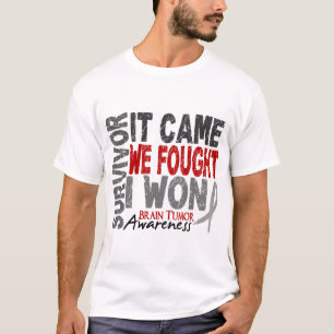 Brain Tumour Survivor It Came We Fought I Won T-Shirt
