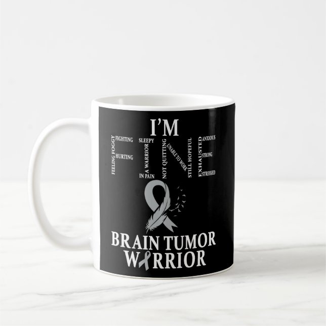 Brain Tumour Warrior I'm Fine  Coffee Mug (Left)