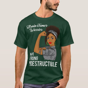 Brain Tumour Warrior Indestructible Survivor Aware T-Shirt