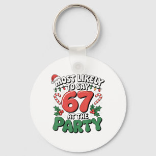 Brainrot Funny Xmas 67 Meme Christmas Most Likely  Keychain