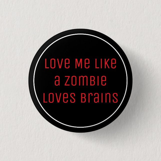 Brains 1 Inch Round Button (Front)