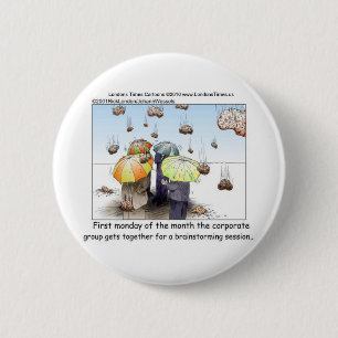 Brainstorming Session Funny Tees Mugs Cards Gifts 2 Inch Round Button