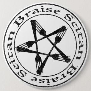 Braise Seitan Vegan Pentagram (dark version) 6 Inch Round Button