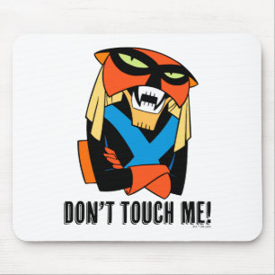 Brak Dont Touch Me  Mouse Pad