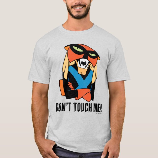Brak "Don't Touch Me!" T-Shirt (Front)