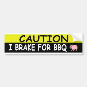 Brake For BBQ Bumper Sticker