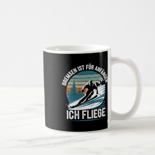 Brakes Is For Beginners I Fly Skier Skiing  Coffee Mug
