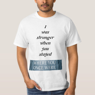 Branches Swayed, Strength, Love & Letting Go T-Shirt