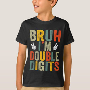  Brand: Cool 10th Birthday Boy Gifts Bruh I'm Doub T-Shirt