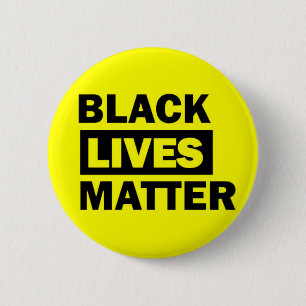 BRAND NEW!! - BLACK LIVES MATTER 2 INCH ROUND BUTTON