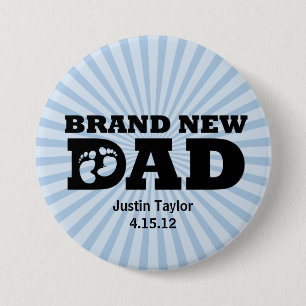 Brand New Dad Personalized Button