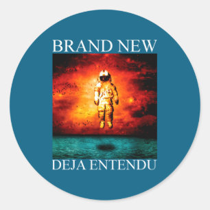 Brand New Deja Entendu Classic Round Sticker