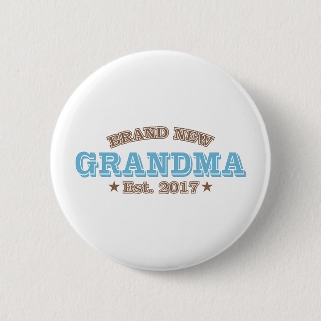 Brand New Grandma Est. 2017 (Blue) 2 Inch Round Button (Front)