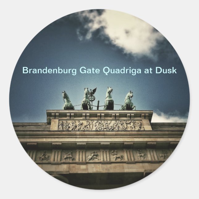 Brandenburg Gate Quadriga View in Berlin, Germany Classic Round Sticker (Front)