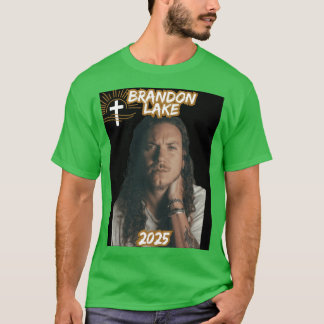 Brandon Lake 2025 friend T-Shirt