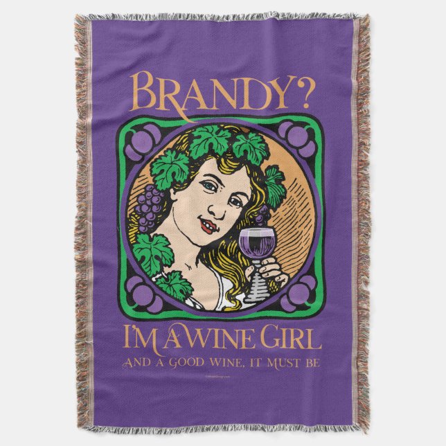 Brandy (I’m a wine girl) Throw Blanket (Front Vertical)