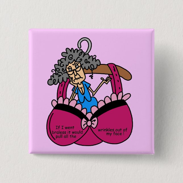 Bras and Wrinkles Humour 2 Inch Square Button (Front)