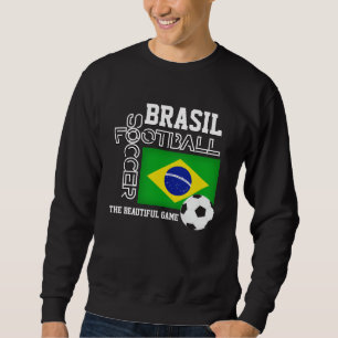 BRASIL Brazil Soccer Football Sweatshirt