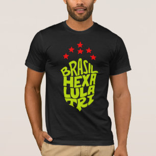 Brasil Hexa Lula Tri World Cup T-Shirt