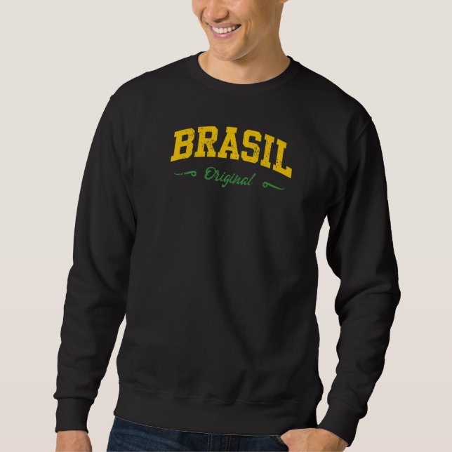 Brasil Original  1 Sweatshirt (Front)
