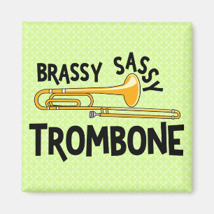 Brassy Sassy Trombone Magnet