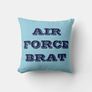 Brat de la Force aérienne coussin