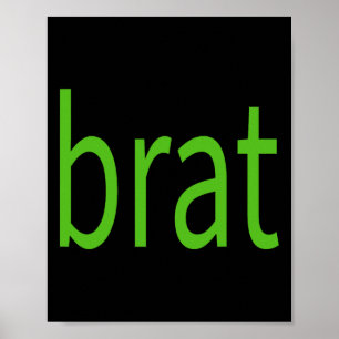 Brat Kamala Harris For President 2024 Kamala Elect Poster