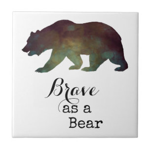 Brave as a Bear Watercolor Typography Tile