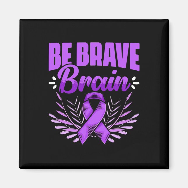 Brave Brain - Epilepsy Survivor Epilepsy Awareness Magnet (Front)