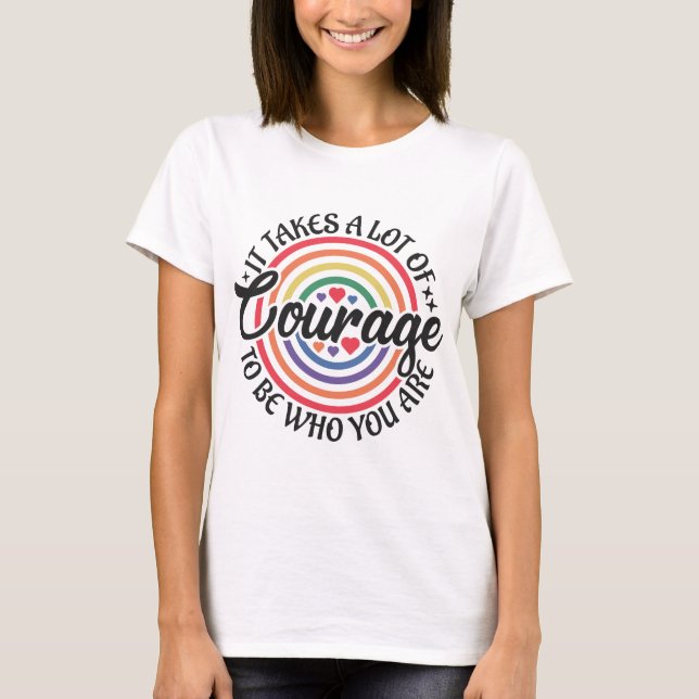 Brave Enough To Be Me T-Shirt (Front)