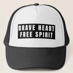 Brave Heart and Free Spirit Text Design Trucker Hat