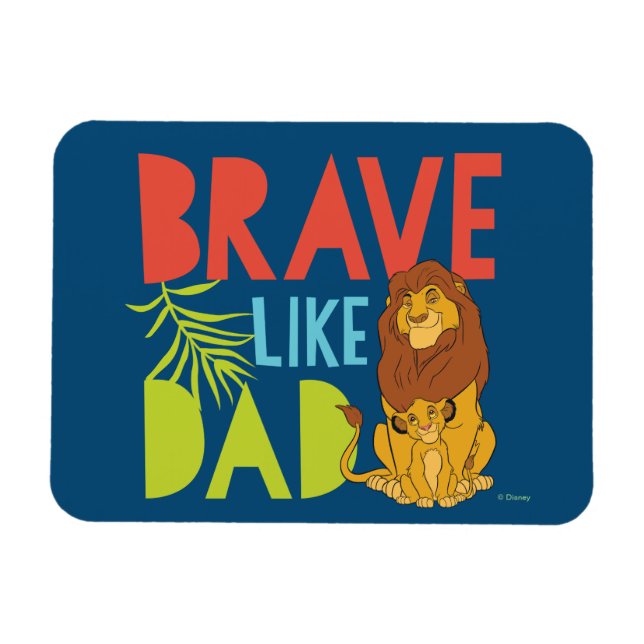 Brave Like Dad Magnet (Horizontal)