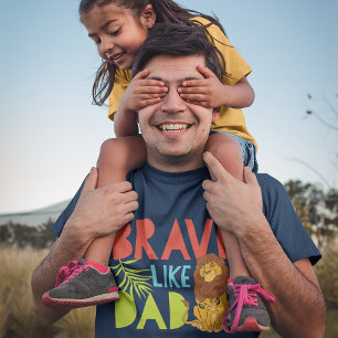 Brave Like Dad T-Shirt