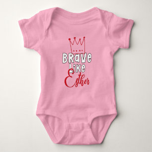 Brave Like Esther - Inspiring Jewish Purim Art Baby Bodysuit