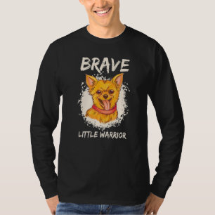 Brave Little Warrior Dog Accessories Chihuahua T-Shirt
