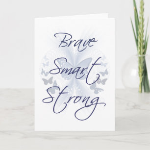 Brave Smart Strong Card