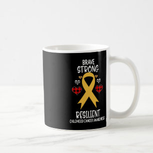 Brave Strong Resilient Childhood Cancer Awareness Coffee Mug