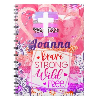 Brave Strong Wild Free Cross Spiral Notebook